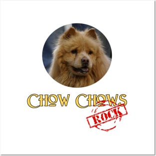 Chow Chows Rock! Posters and Art